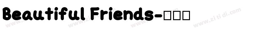Beautiful Friends字体转换